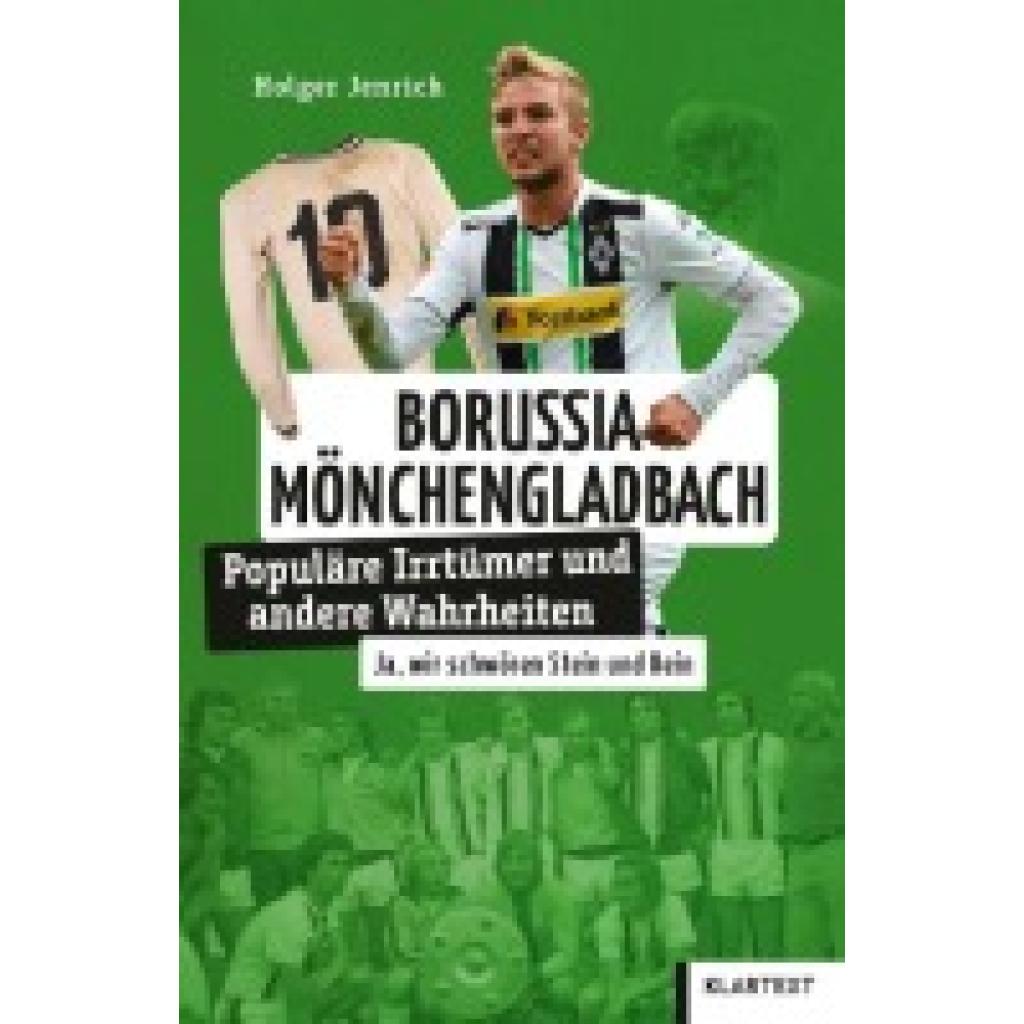 9783837525793 - Irrtümer und Wahrheiten Borussia Mönchengladbach - Holger Jenrich Kartoniert (TB) 9783837525793 - Irrtümer und Wahrheiten Borussia Mönchengladbach - Holger Jenrich Kartoniert (TB)