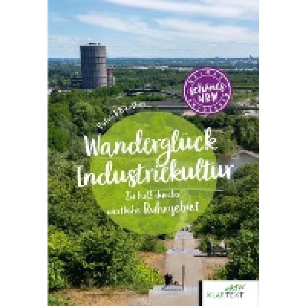 9783837525779 - Bierther Patrick Wanderglück Industriekultur westliches Ruhrgebiet