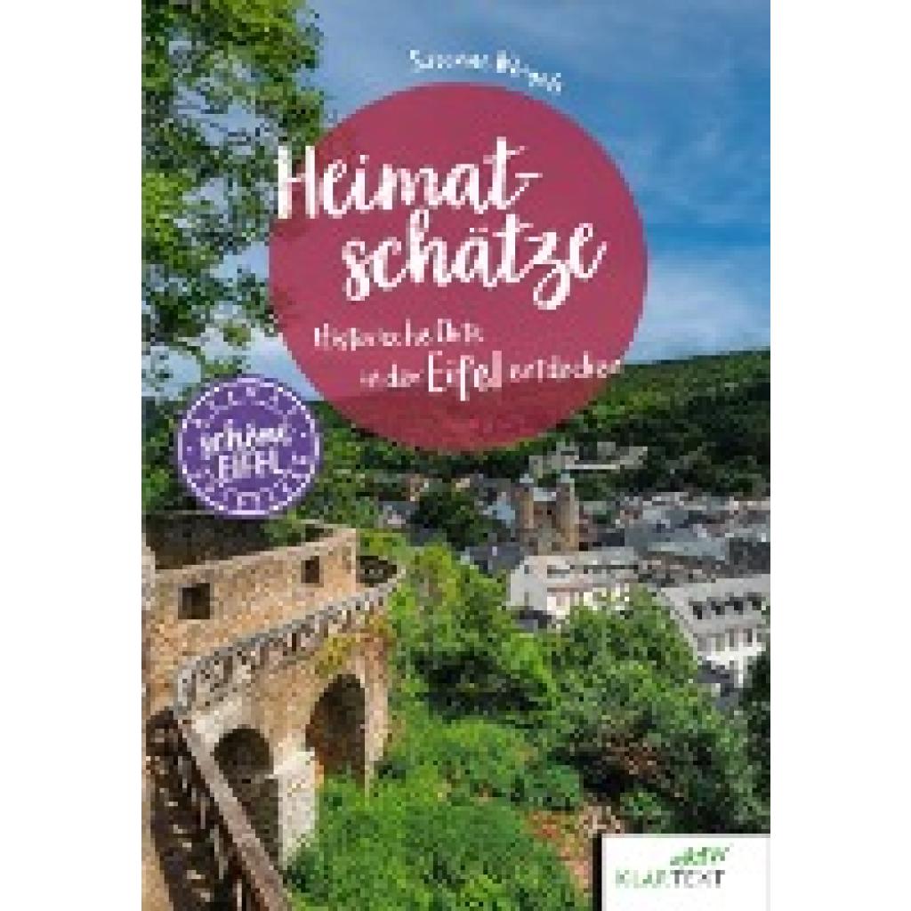 9783837525632 - Schönes NRW   Heimatschätze Eifel - Susanne Wingels Kartoniert (TB)