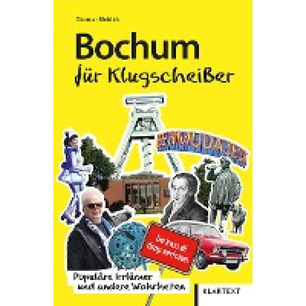 Bleidick, Dietmar: Bochum für Klugscheißer