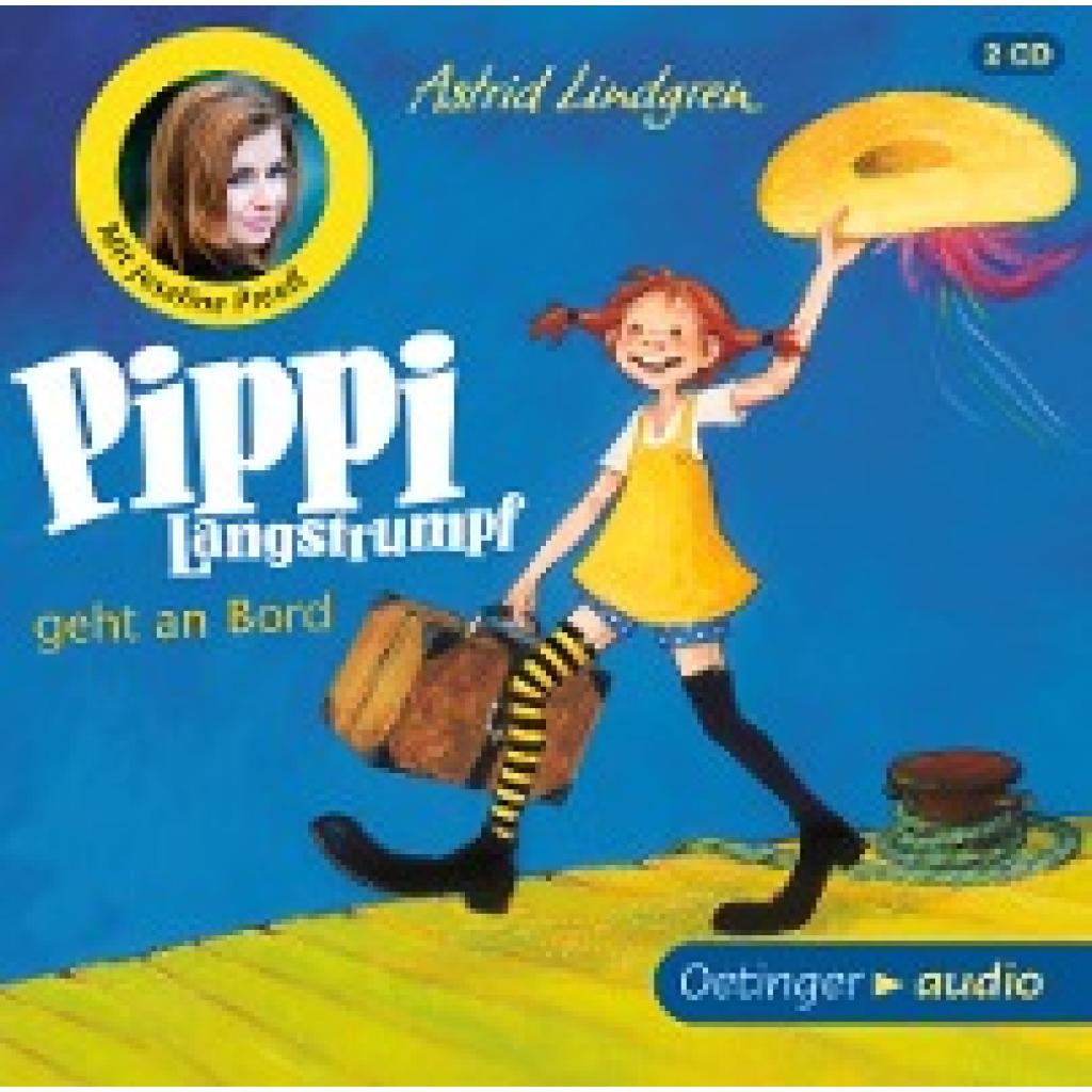 Lindgren, Astrid: Pippi Langstrumpf geht an Bord (2 CD). Neuausgabe