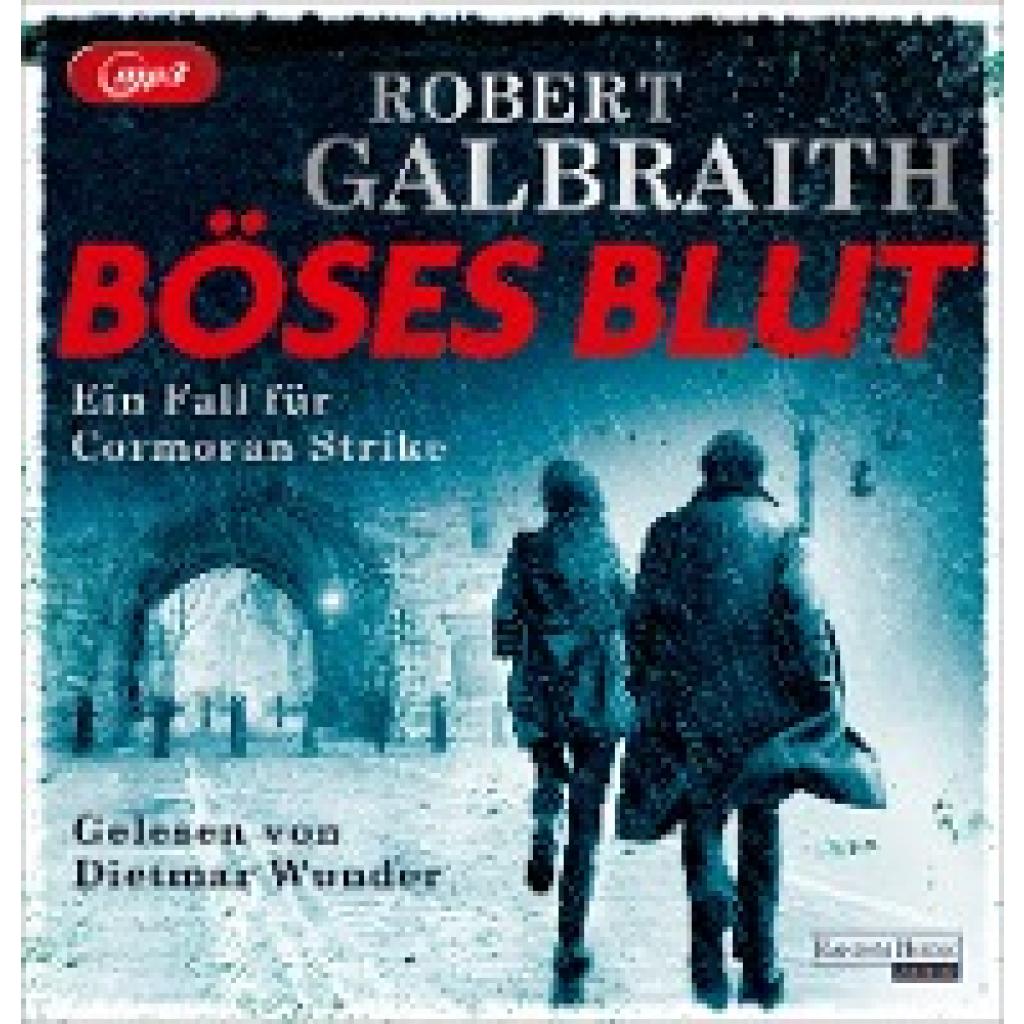 Galbraith, Robert: Böses Blut