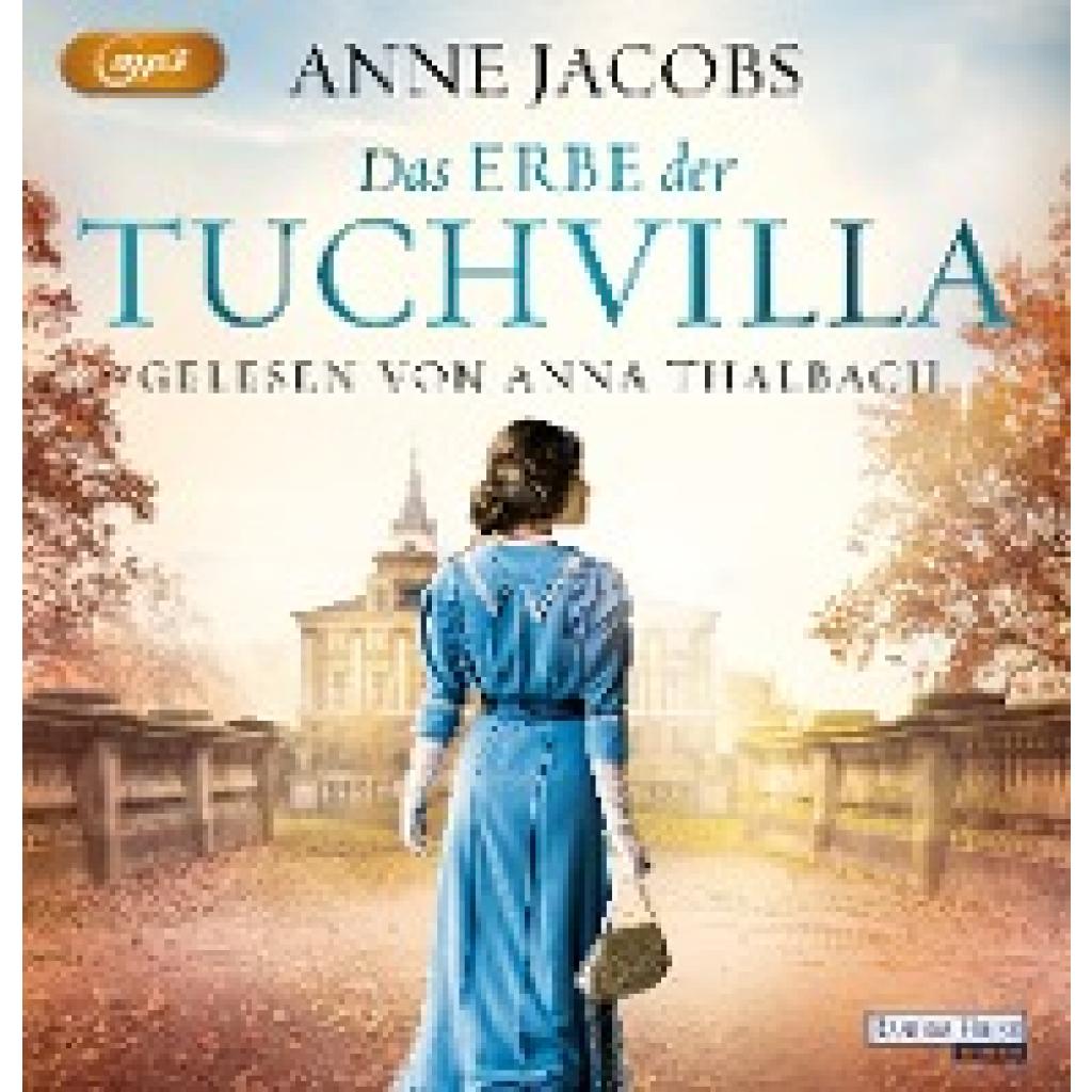 Jacobs, Anne: Das Erbe der Tuchvilla