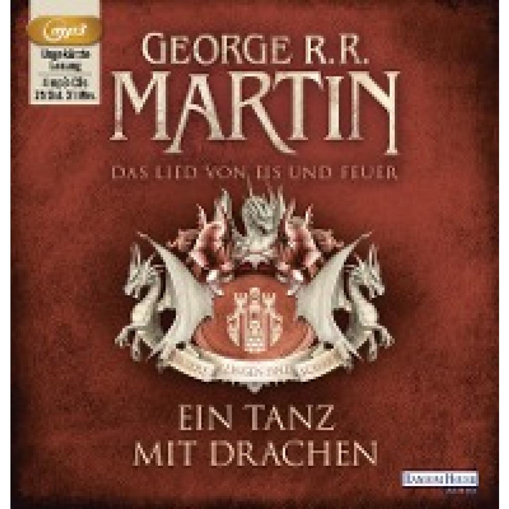 Martin, George R. R.: Das Lied von Eis und Feuer 10. Ein Tanz mit Drachen