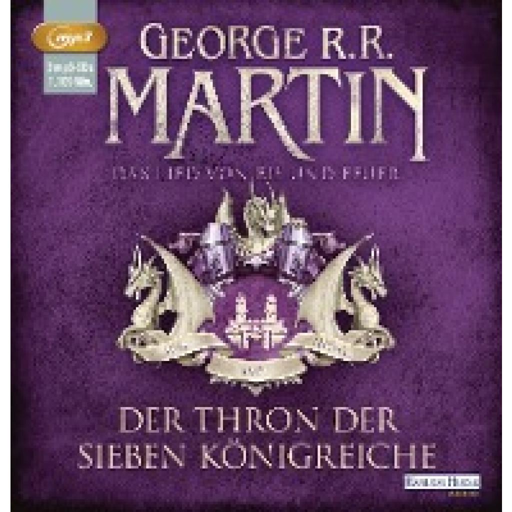 9783837119343 - Das Lied von Eis und Feuer - 3 - Der Thron der Sieben Königreiche - George R R Martin (Hörbuch) 9783837119343 - Das Lied von Eis und Feuer - 3 - Der Thron der Sieben Königreiche - George R R Martin (Hörbuch)