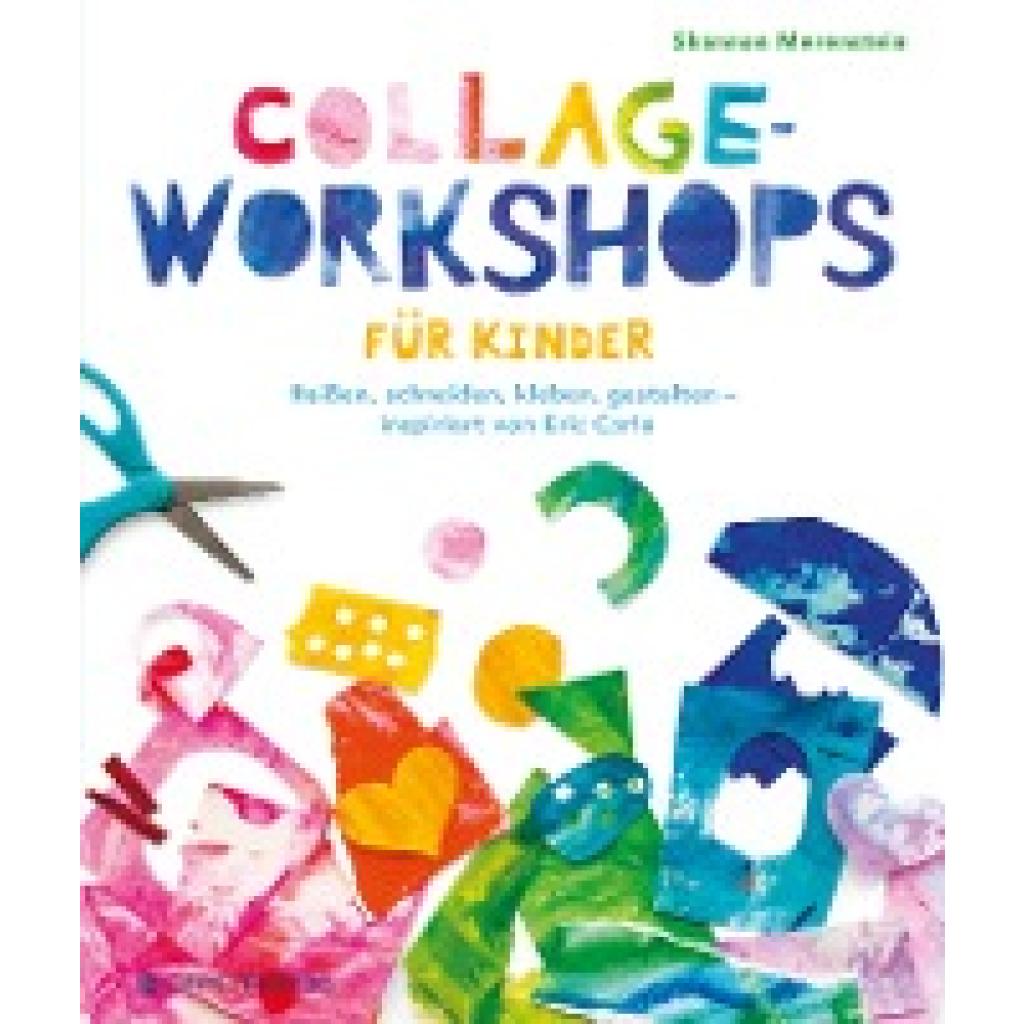 Collage-Workshops für Kinder (Merenstein, Shannon)