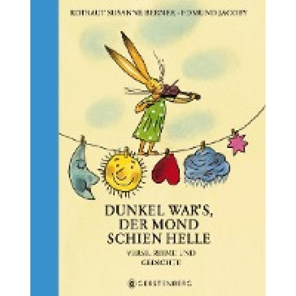 Dunkel war's, der Mond schien helle (Jacoby, Edmund~Berner, Rotraut Susanne)