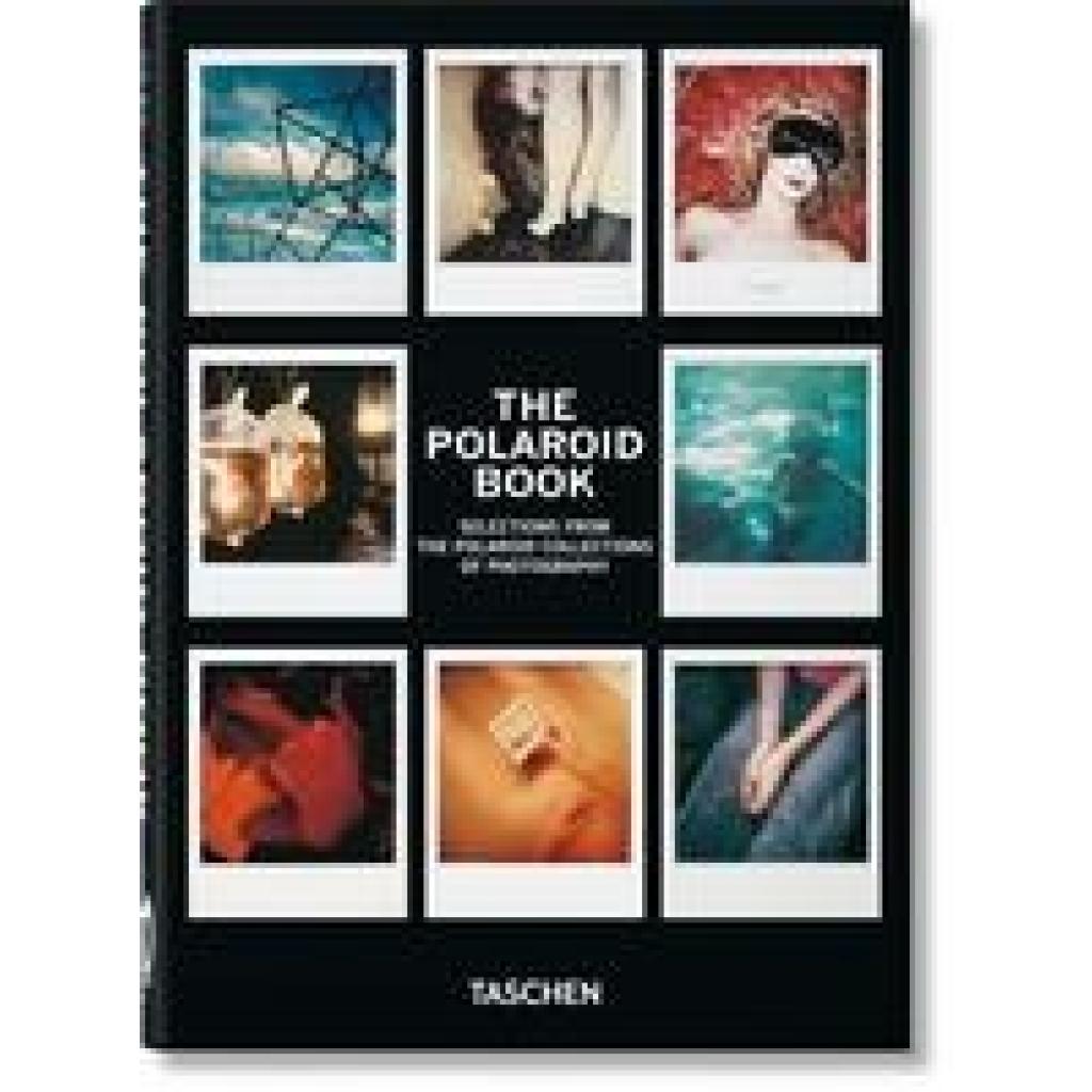 Hitchcock, Barbara: The Polaroid Book. 40th Ed.