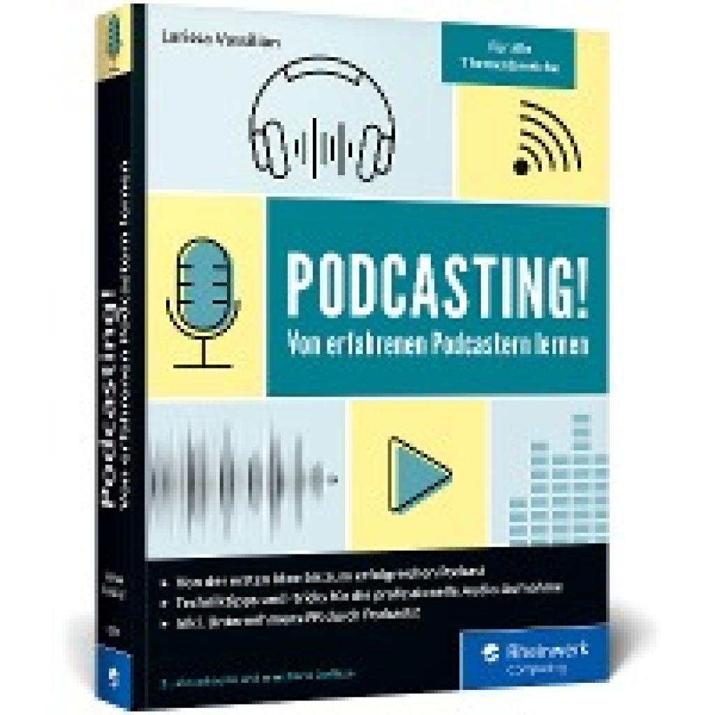9783836285797 - Podcasting! - Larissa Vassilian Kartoniert (TB) 9783836285797 - Podcasting! - Larissa Vassilian Kartoniert (TB)