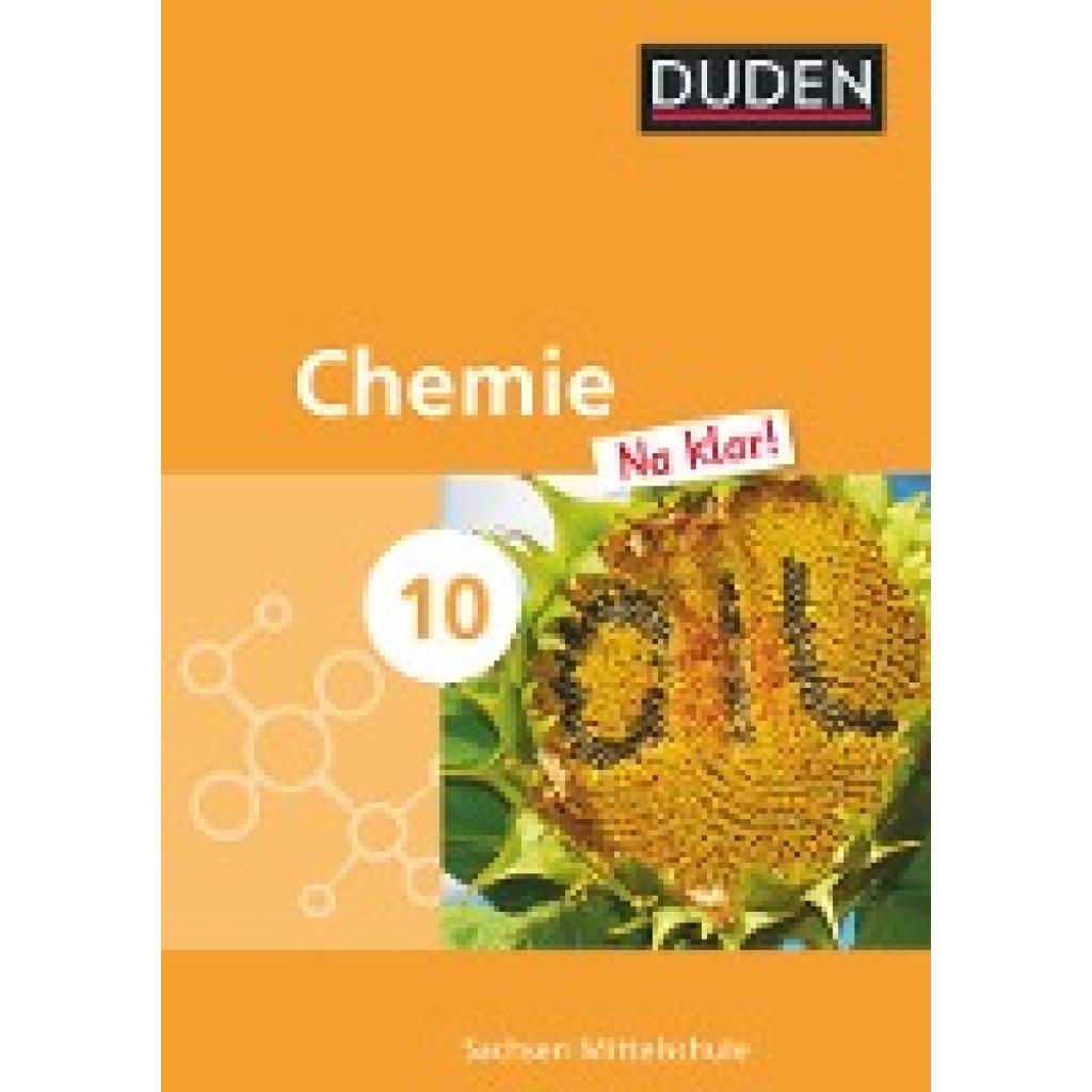 9783835545243 - Chemie Na klar! - Mittelschule Sachsen - 10 Schuljahr Gebunden 9783835545243 - Chemie Na klar! - Mittelschule Sachsen - 10 Schuljahr Gebunden