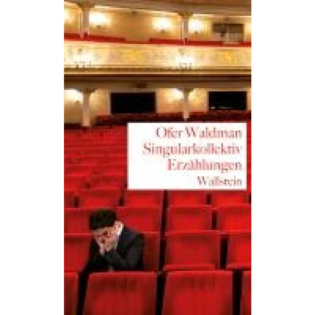 Waldman, Ofer: Singularkollektiv