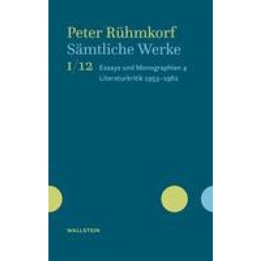 9783835352766 - Peter Rühmkorf Sämtliche Werke Oevelgönner Ausgabe   I 12   Sämtliche Werke - Peter Rühmkorf Gebunden