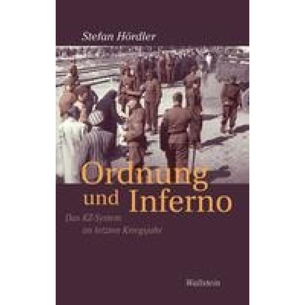 Ordnung und Inferno (Hördler, Stefan)