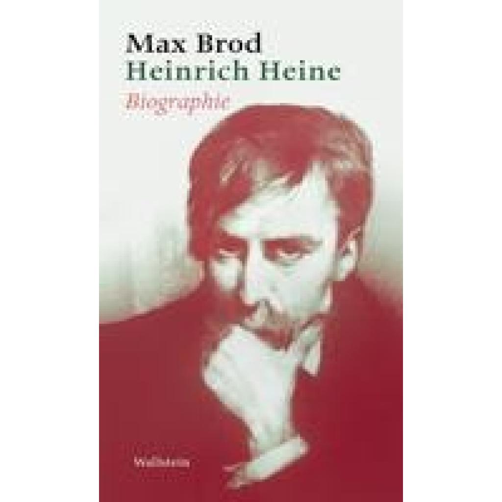Brod, Max: Heinrich Heine