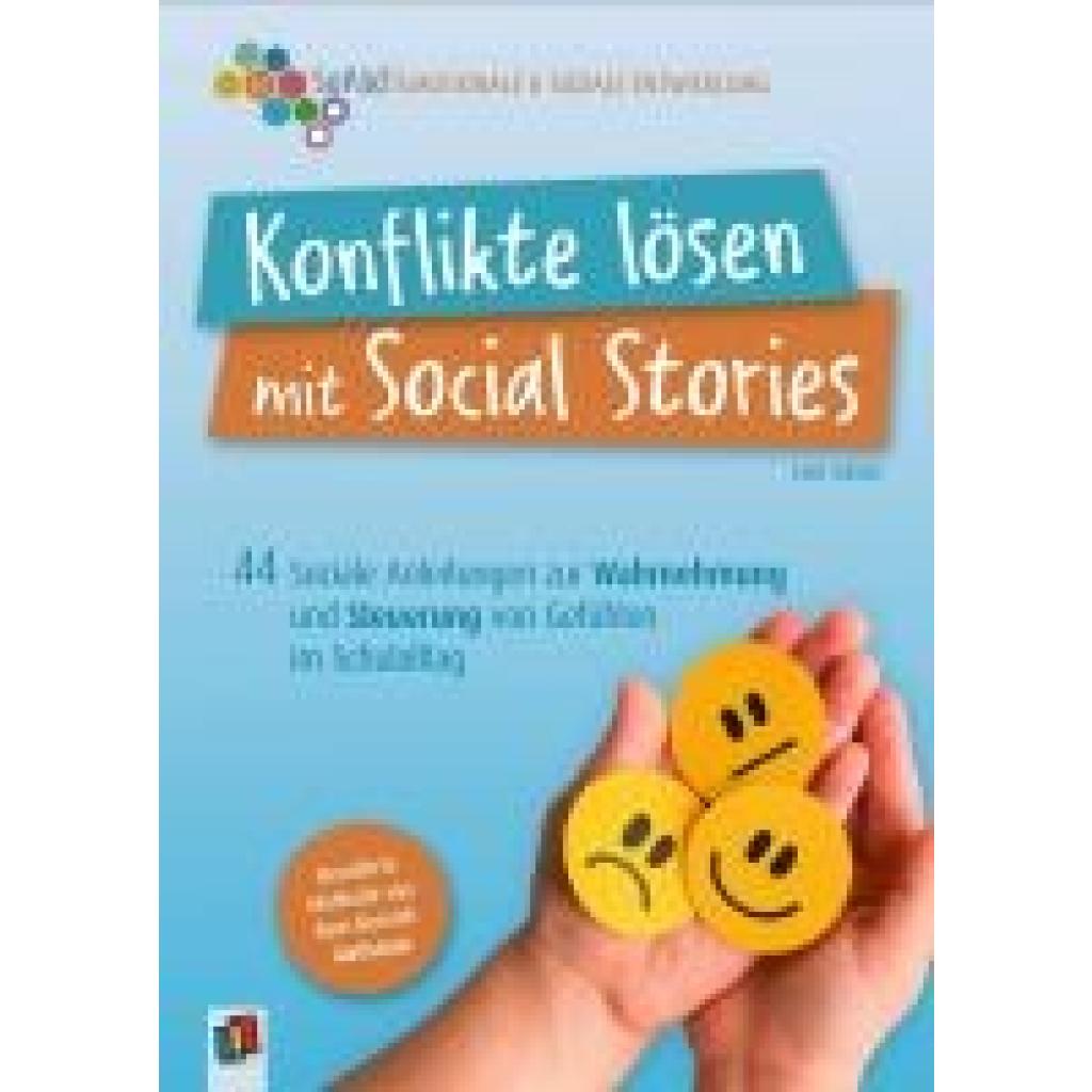 9783834662446 - Sonderpädagogische Förderung - Emotional-soziale Entwicklung   Konflikte lösen mit Social Stories - Leni Schütz Kartoniert (TB)