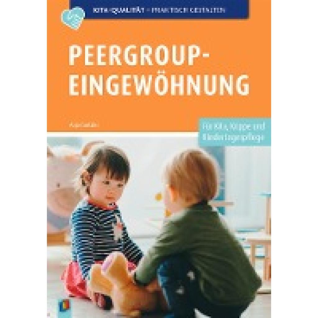 Peergroup-Eingewöhnung (Cantzler, Anja)