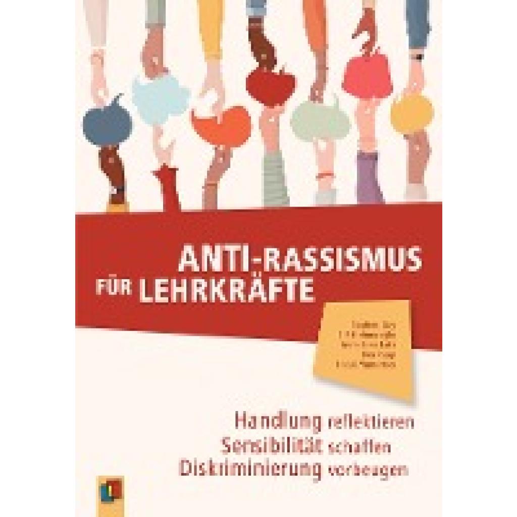 9783834649867 - Anti-Rassismus für Lehrkräfte - Haluk Yumurtaci Anna Lena Lutz Eva Rupp Elif Kirömeroglu Stephen Guy Kartoniert (TB)