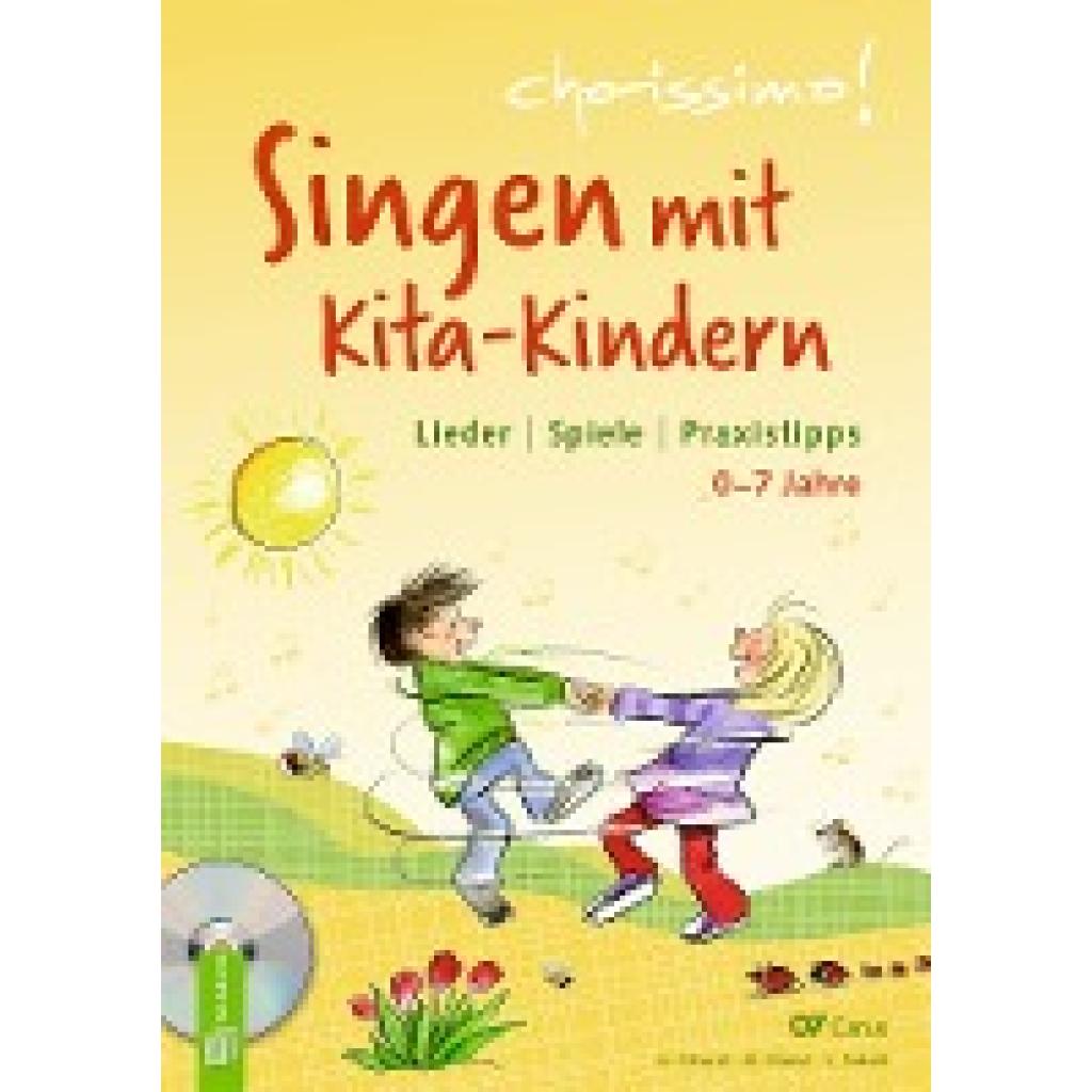 Singen mit Kita-Kindern - Lieder | Spiele | Praxistipps (Erhard, Amelie~Hiessl, Milena~Sokoll, Lena)