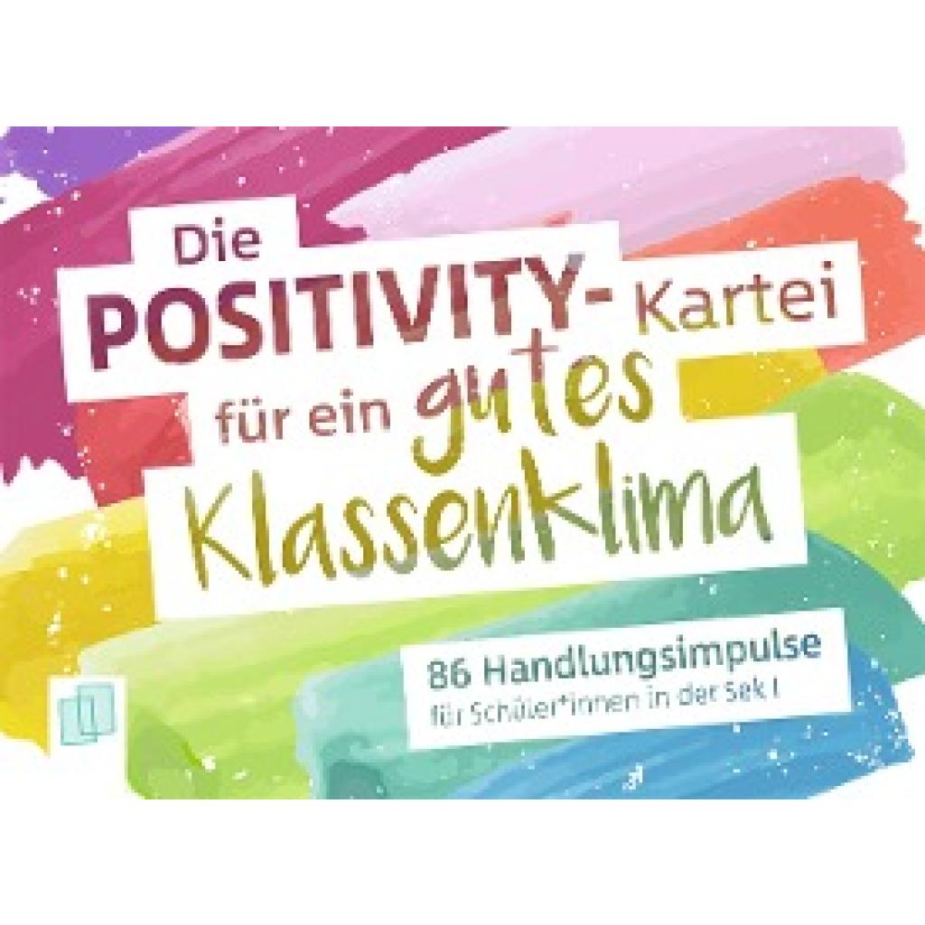 9783834644442 - Die Positivity-Kartei für ein gutes Klassenklima - Redaktionsteam Verlag an der Ruhr Ordner 9783834644442 - Die Positivity-Kartei für ein gutes Klassenklima - Redaktionsteam Verlag an der Ruhr Ordner