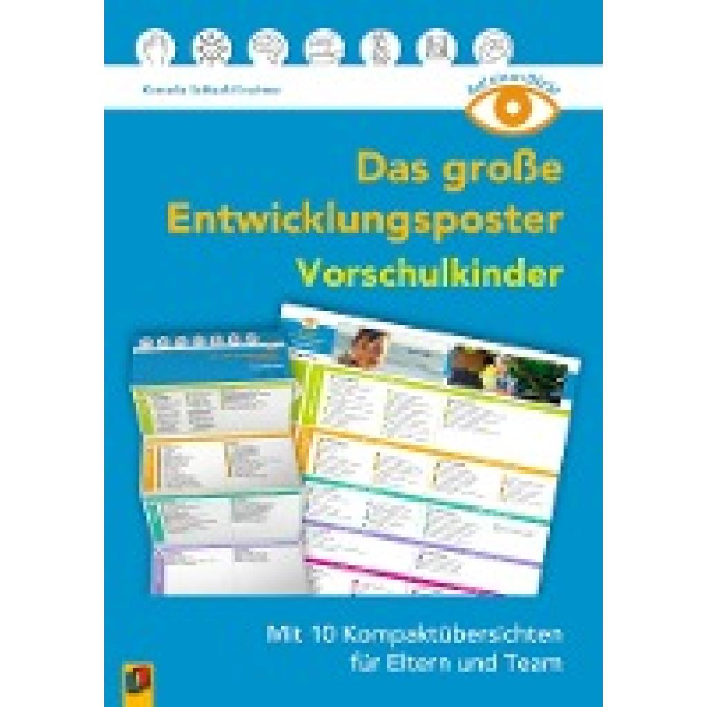 9783834643162 - Schlaaf-Kirschner Kornelia Auf einen Blick Das große Entwicklungsposter - Vorschulkinder 9783834643162 - Schlaaf-Kirschner Kornelia Auf einen Blick Das große Entwicklungsposter - Vorschulkinder
