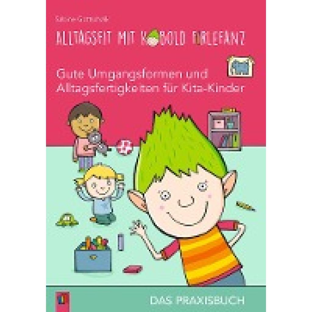 9783834642059 - Alltagsfit mit Kobold Firlefanz - Gute Umgangsformen und Alltagsfertigkeiten für Kita-Kinder - Sabine Gottschalk Kartoniert (TB) 9783834642059 - Alltagsfit mit Kobold Firlefanz - Gute Umgangsformen und Alltagsfertigkeiten für Kita-Kinder - Sabine Gottschalk Kartoniert (TB)