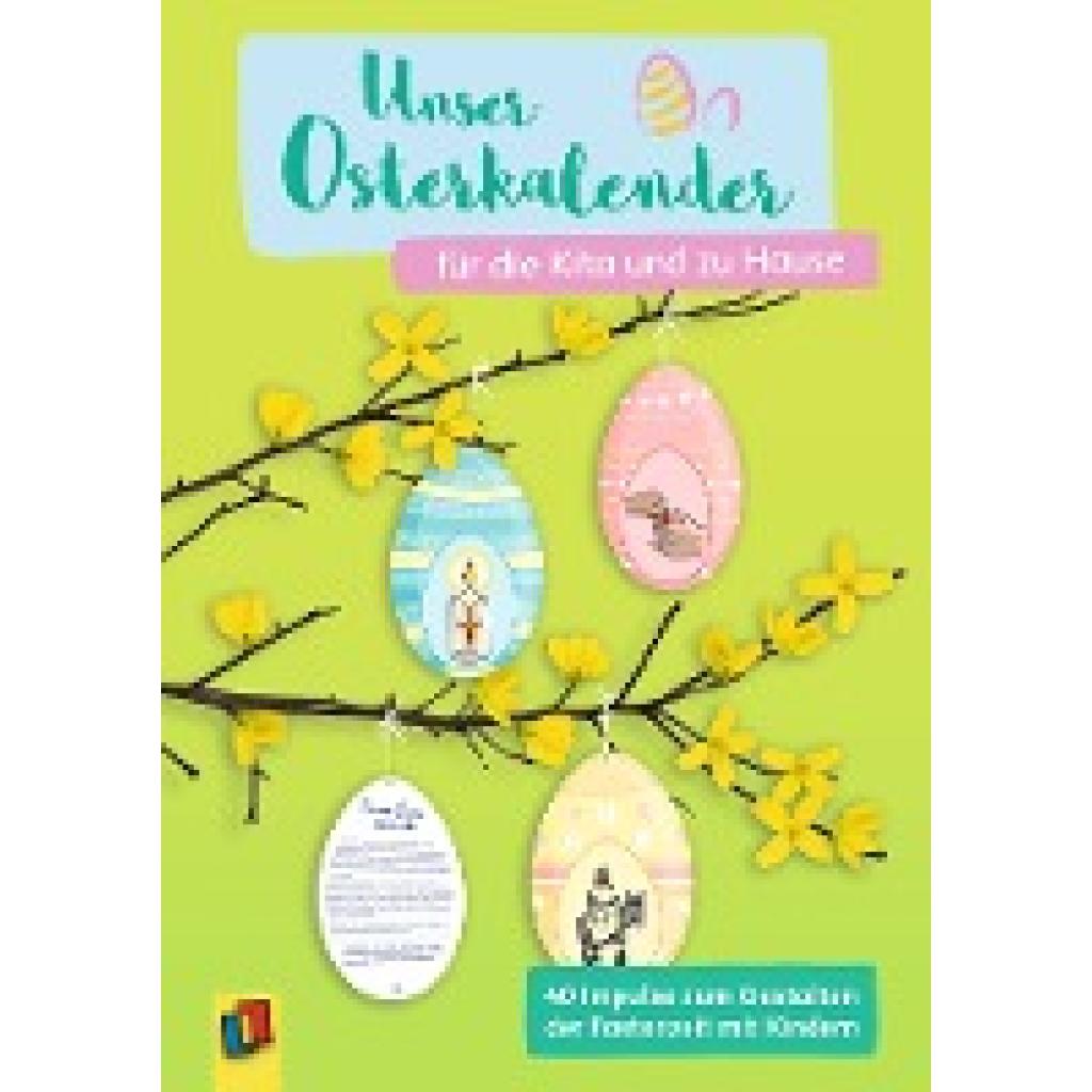 Verlag an der Ruhr, Redaktionsteam: Unser Osterkalender für die Kita und zu Hause