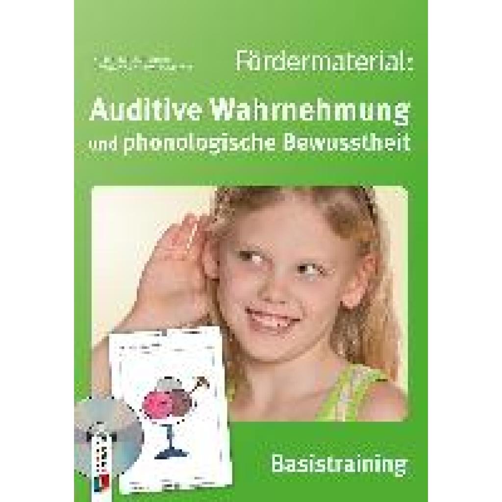 9783834629760 - Fördermaterial Auditive Wahrnehmung und phonologische Bewusstheit - Stefanie Schultze-Moderow Nicola Raschendorfer Kartoniert (TB)