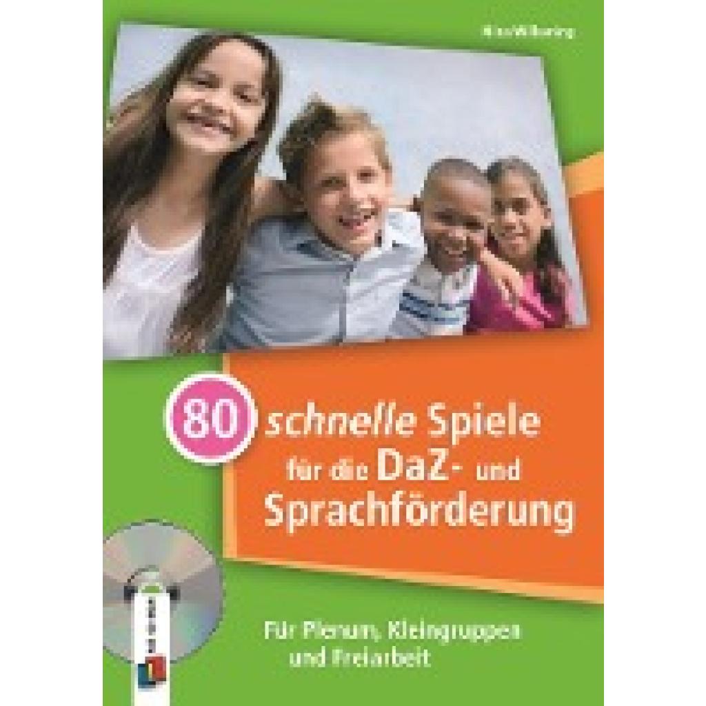 9783834623102 - 80 schnelle Spiele für die DaZ- und Sprachförderung - Nina Wilkening Kartoniert (TB)