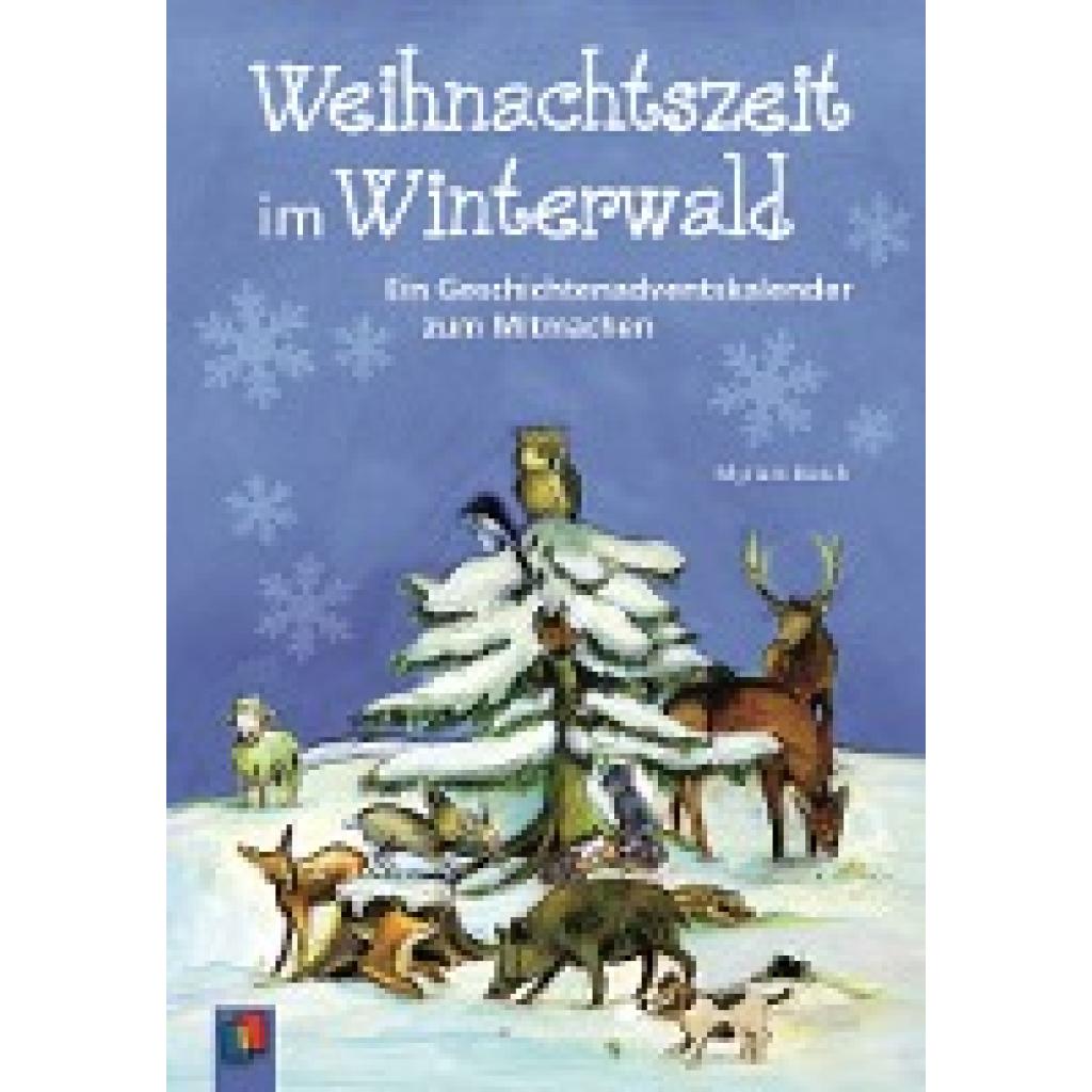 Bosch, Myriam: Weihnachtszeit im Winterwald