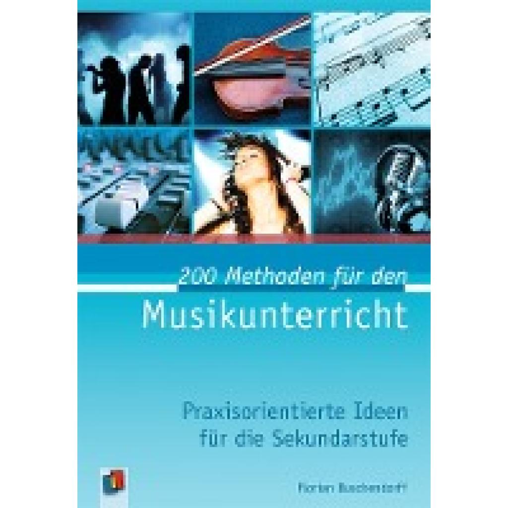 200 Methoden für den Musikunterricht (Buschendorff, Florian)