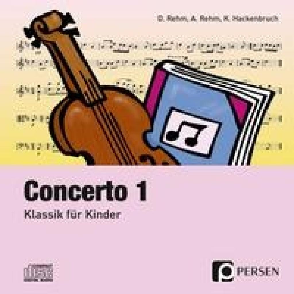 Rehm, Dieter: Concerto 1. CD (3. bis 6. Klasse)