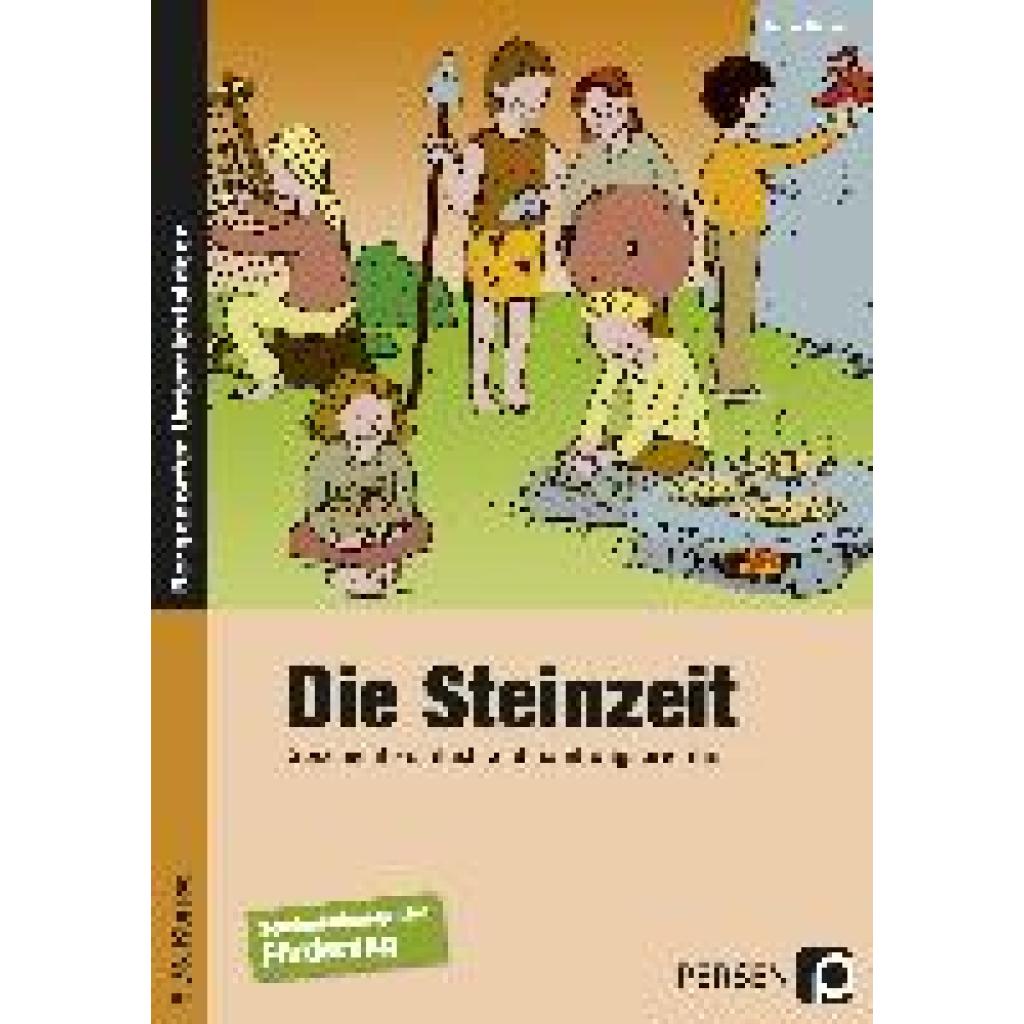 Herzog, Marisa: Die Steinzeit. Geschichte einfach und handlungsorientiert.