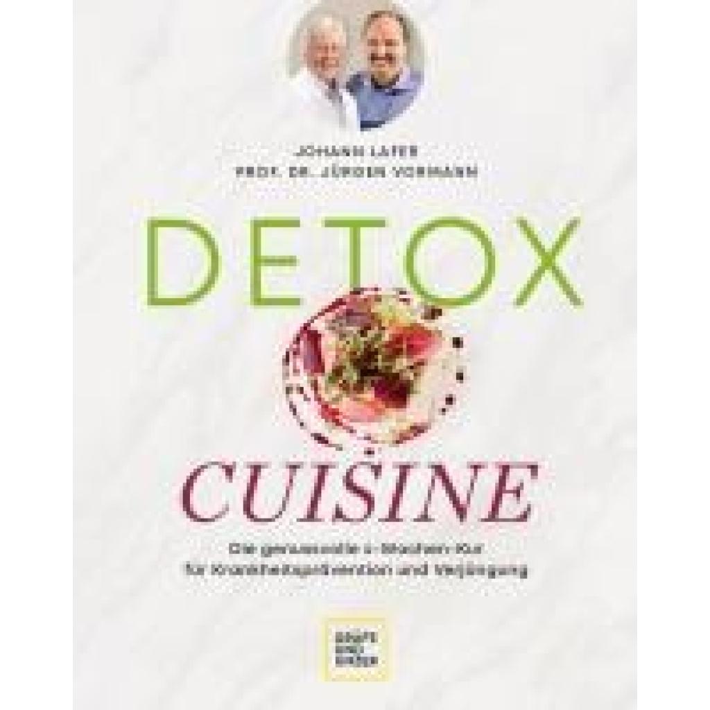9783833887963 - Johann Lafer Detox Cuisine - Johann Lafer Jürgen Vormann Gebunden 9783833887963 - Johann Lafer Detox Cuisine - Johann Lafer Jürgen Vormann Gebunden
