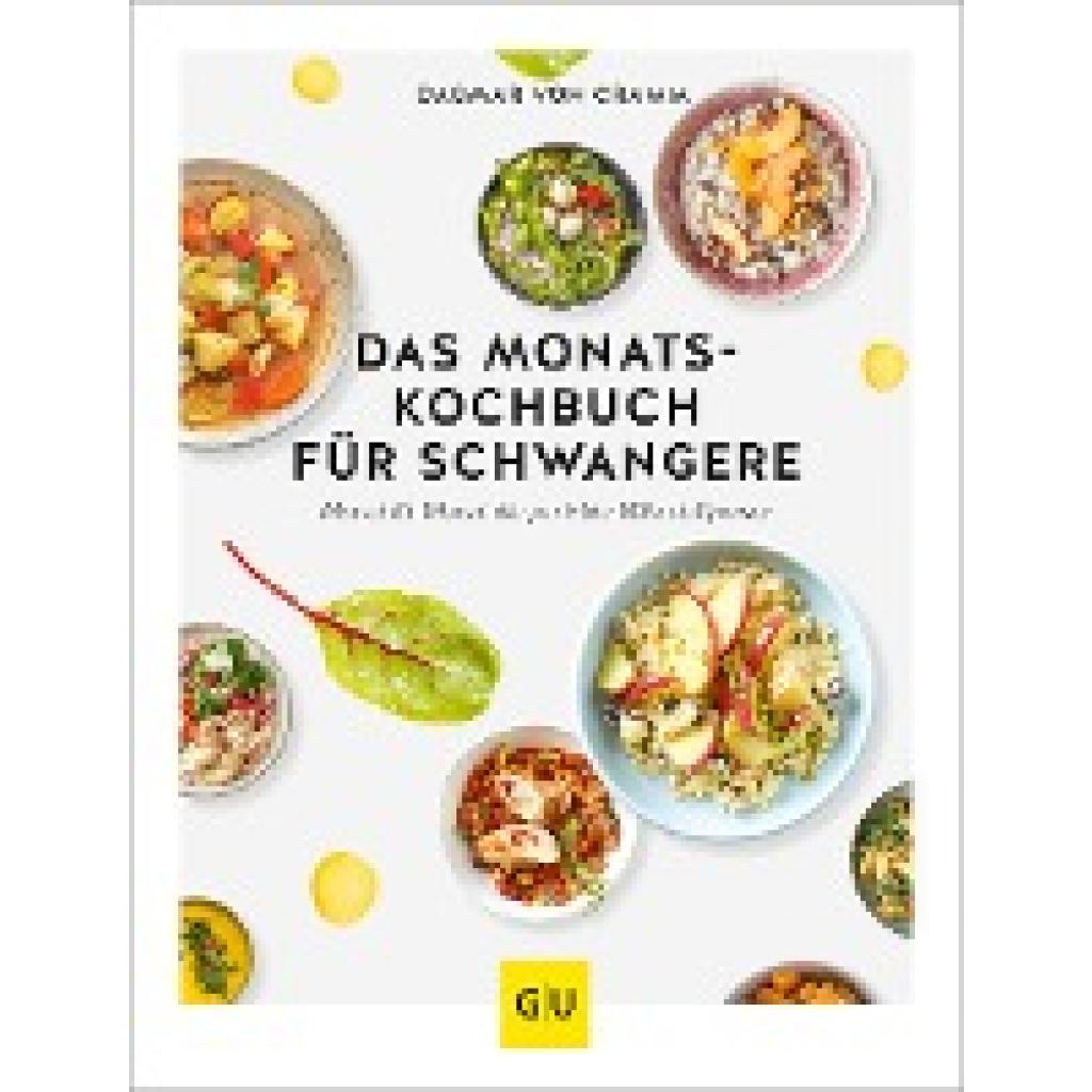 9783833873454 - GU Familienküche   Das Monats-Kochbuch für Schwangere - Dagmar von Cramm Gebunden