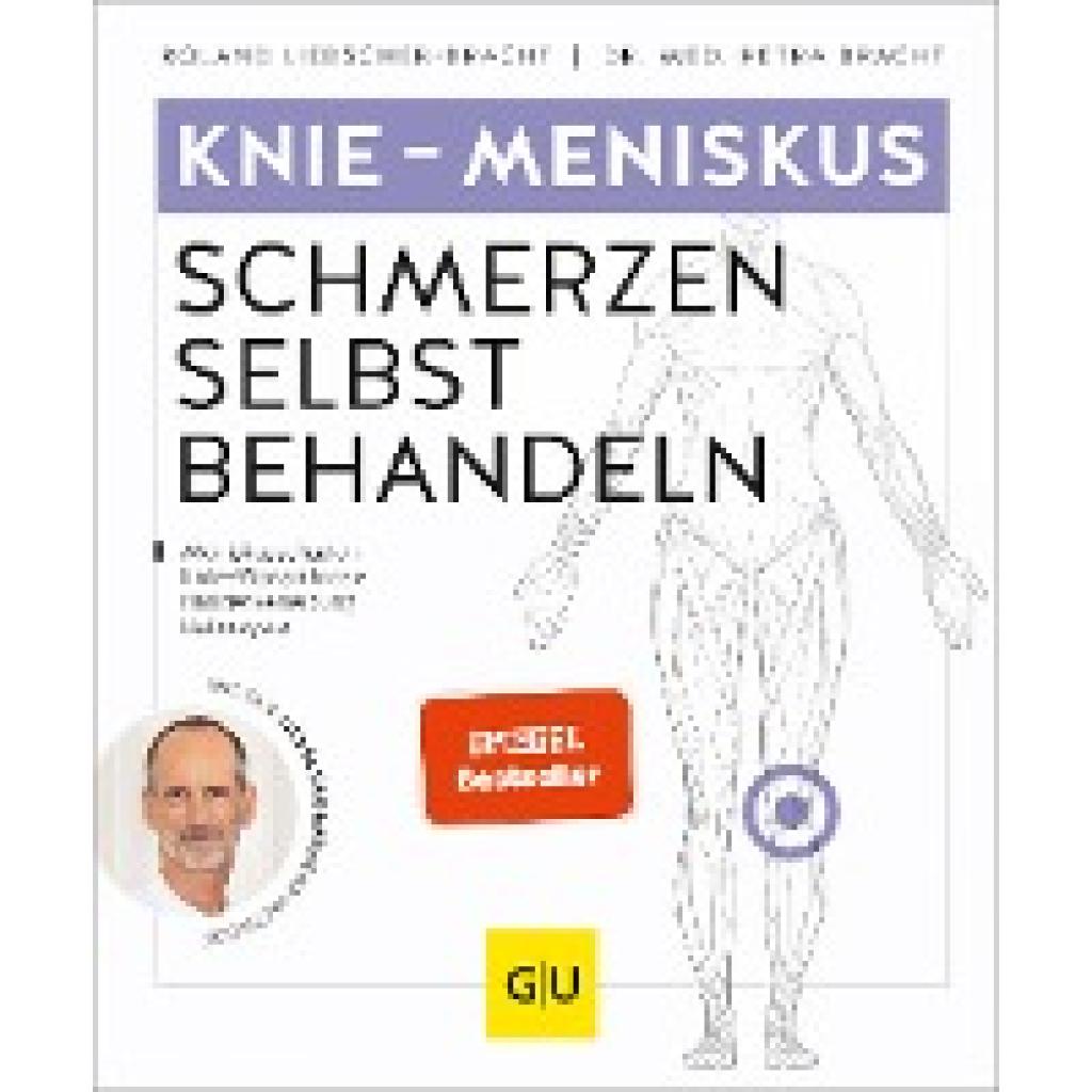 Liebscher-Bracht, Roland: Knie - Meniskusschmerzen selbst behandeln