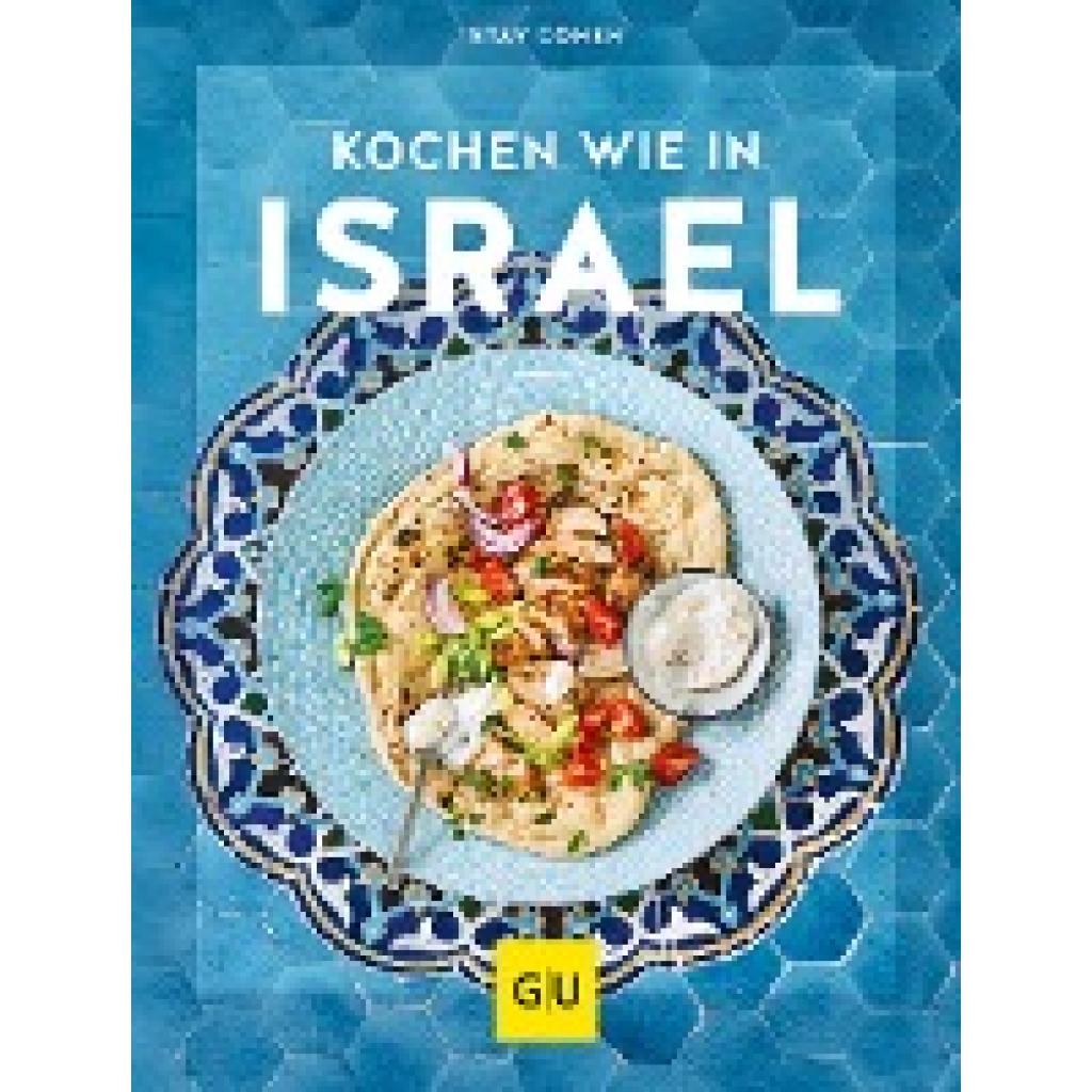 Cohen, Stav: Kochen wie in Israel