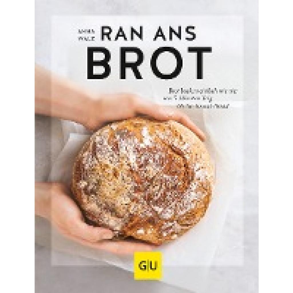 Walz, Anna: Ran ans Brot!