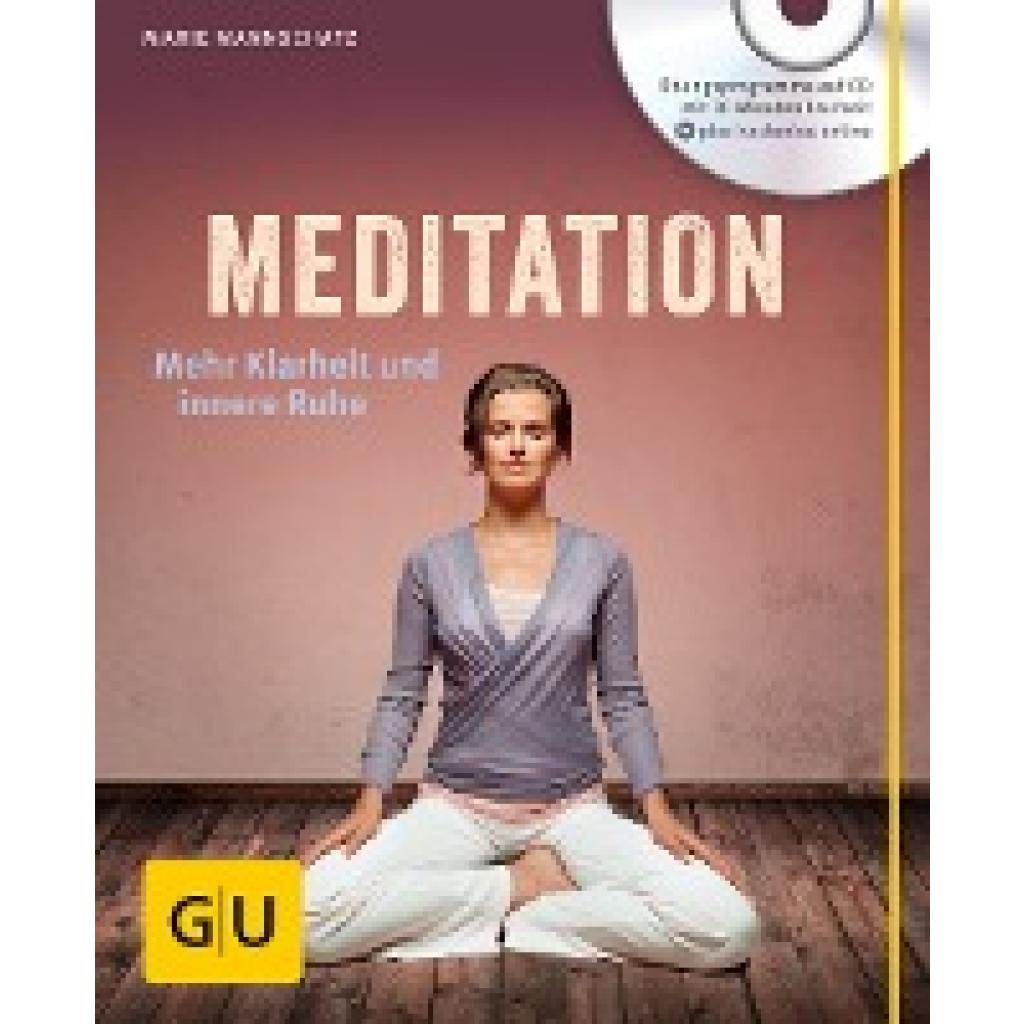 Mannschatz, Marie: Meditation (mit Audio-CD)