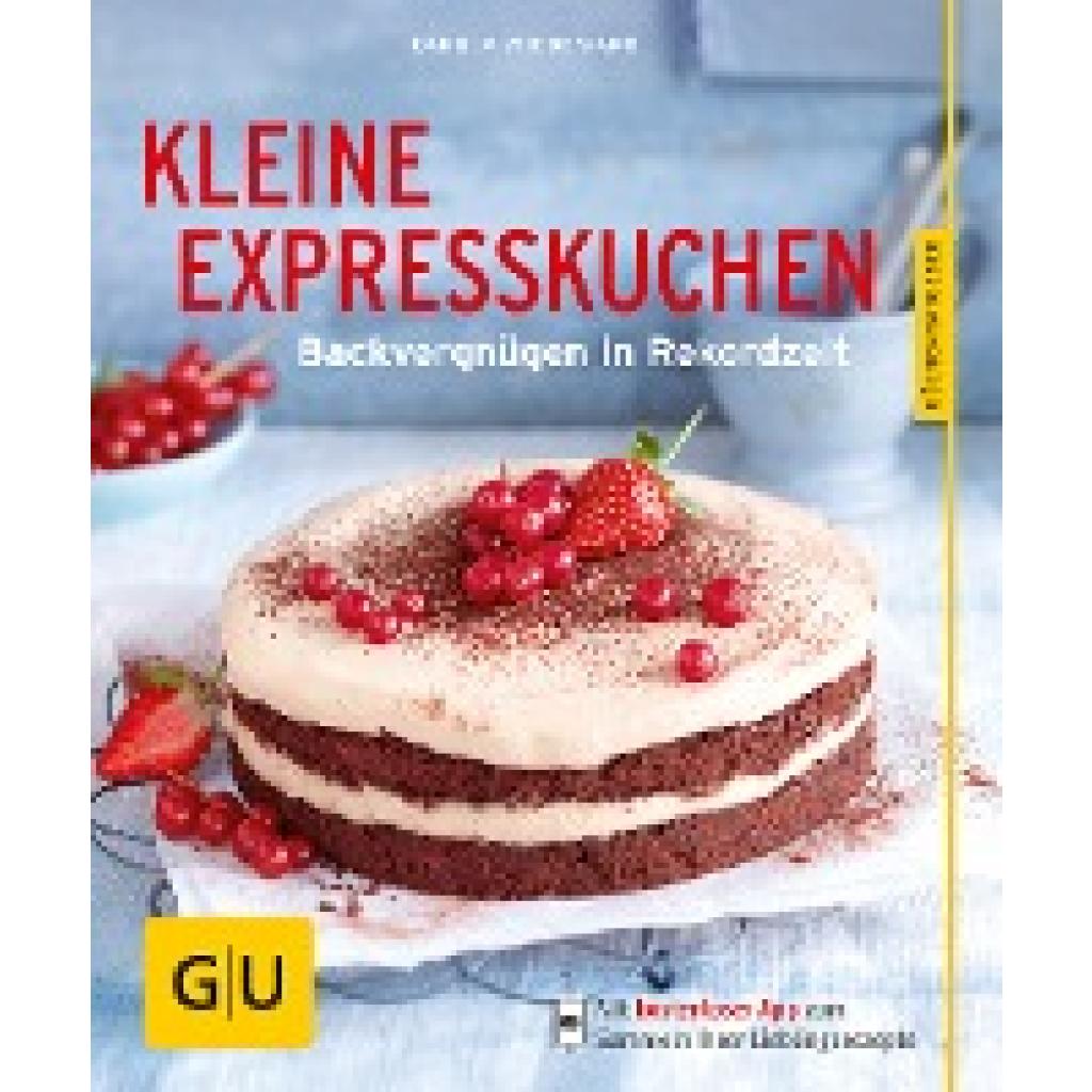 Wiedemann, Karola: Kleine Expresskuchen