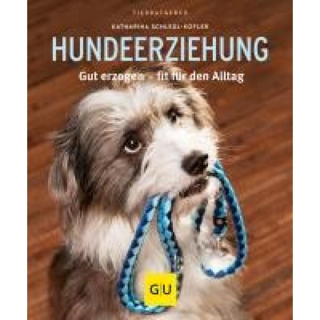 Schlegl-Kofler, Katharina: Hundeerziehung