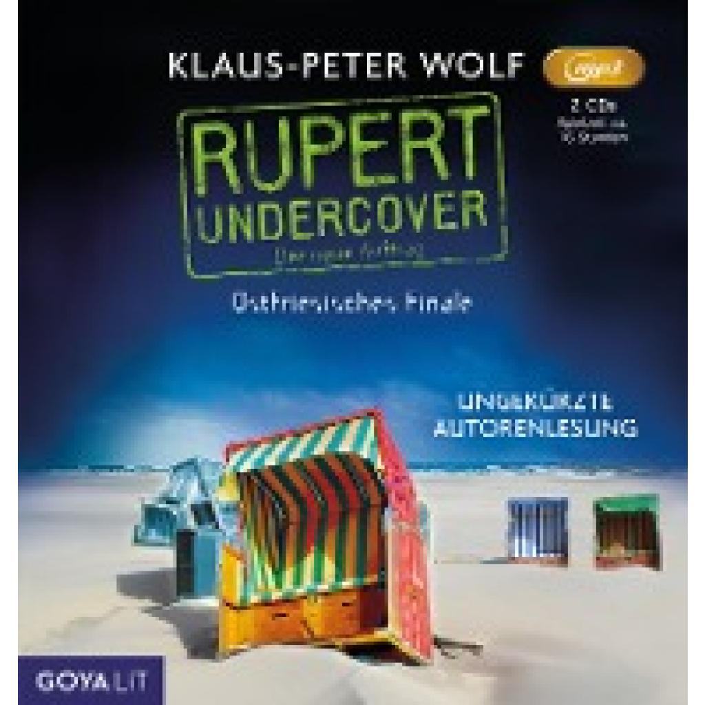 Wolf, Klaus-Peter: Rupert Undercover. Ostfriesisches Finale