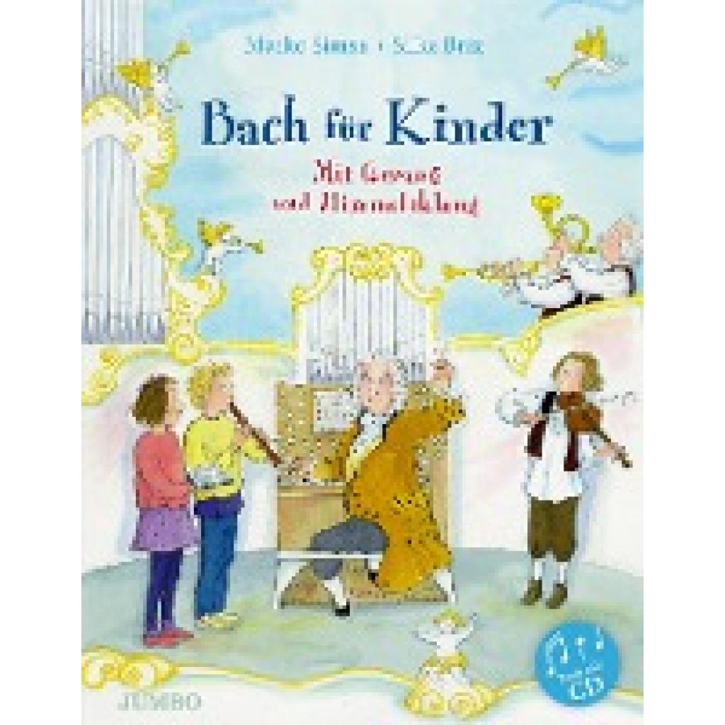 Bach für Kinder (Simsa, Marko~Brix, Silke)