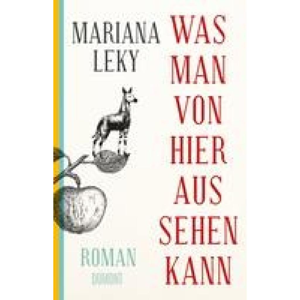 9783832198398 - Mariana Leky - GEBRAUCHT Was man von hier aus sehen kann Roman - Preis vom 22112023 060723 h