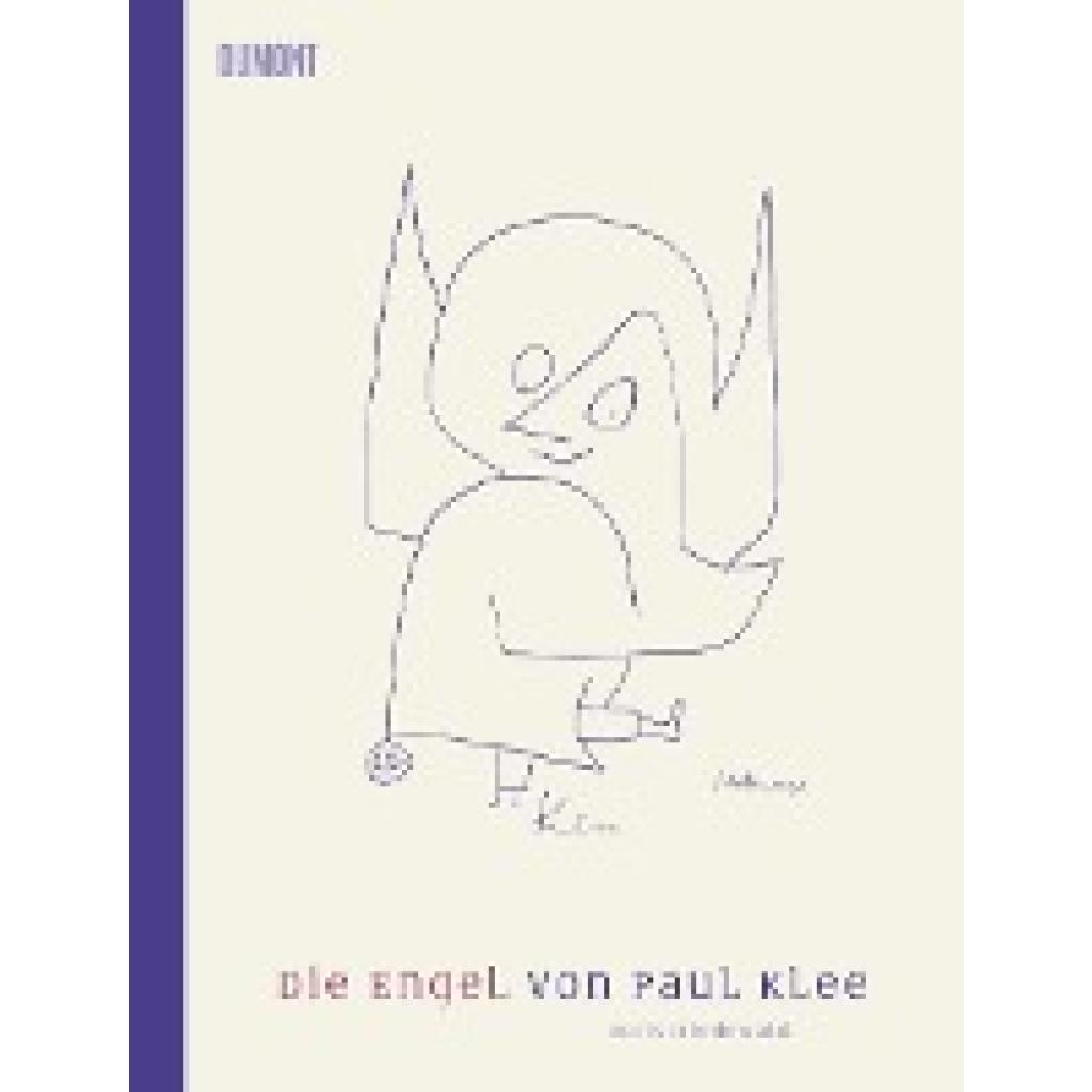 Friedewald, Boris: Die Engel von Paul Klee
