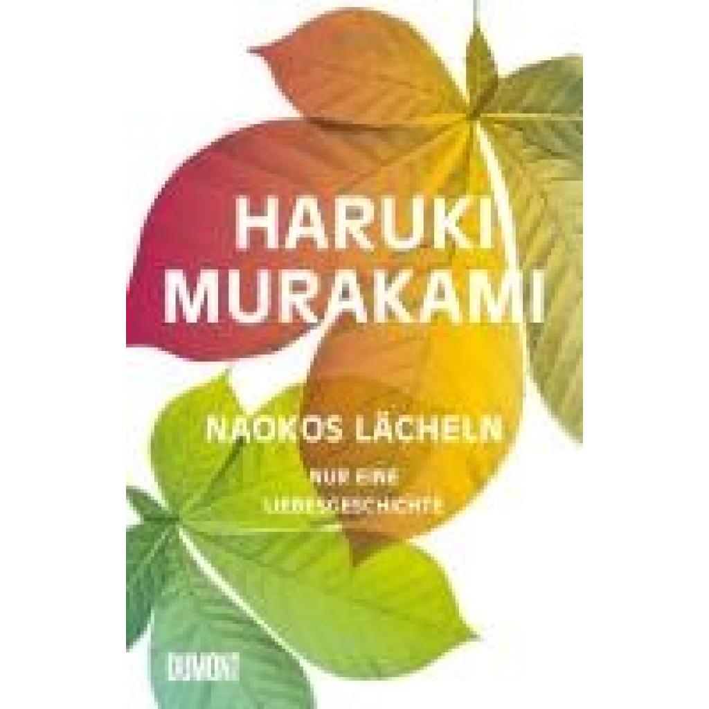 Murakami, Haruki: Naokos Lächeln