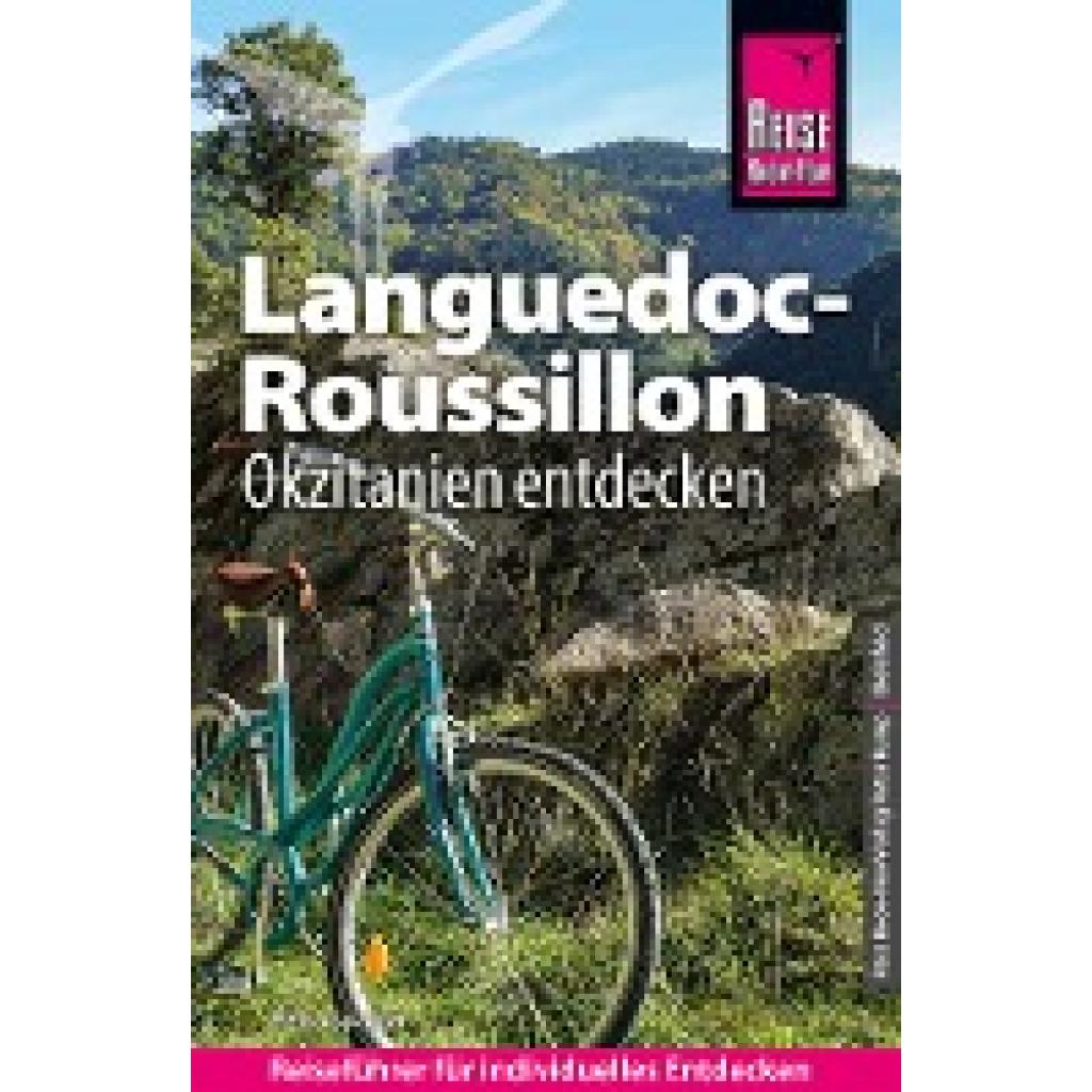 Reise Know-How Reiseführer Languedoc-Roussillon Okzitanien entdecken (Sparrer, Petra)