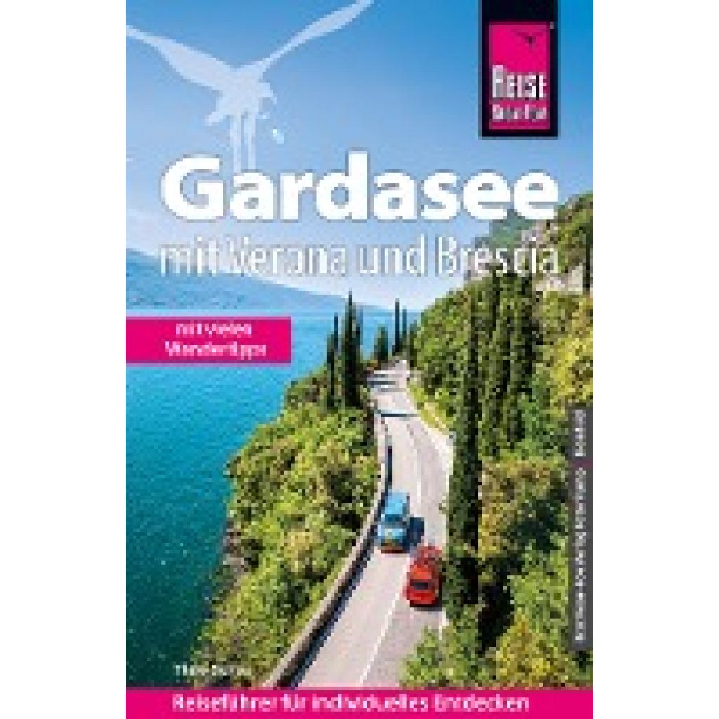 9783831736140 - Reise Know-How Reiseführer Gardasee mit Verona und Brescia - Mit vielen Wandertipps - - Thilo Scheu Kartoniert (TB)