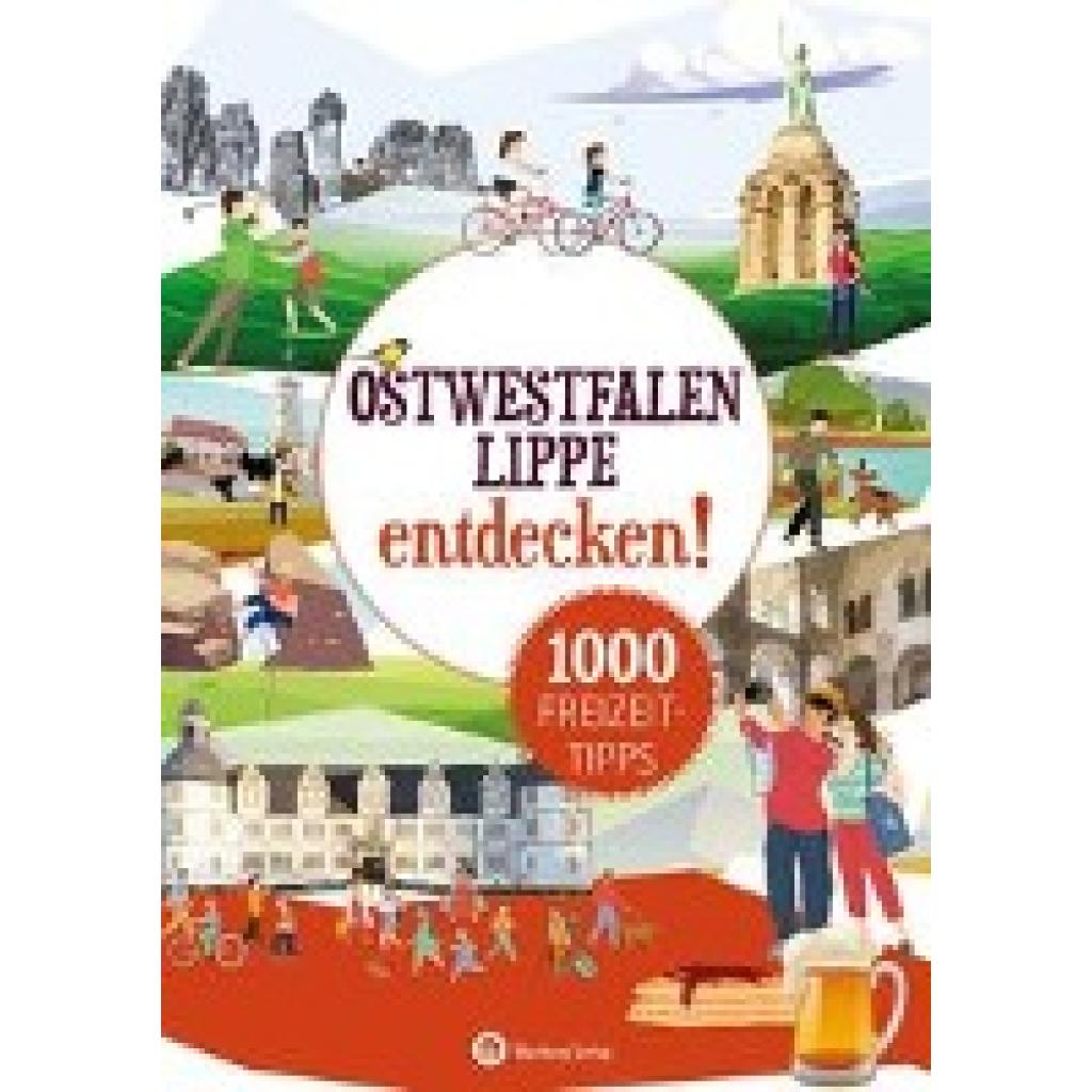 9783831328598 - Freizeitführer   Ostwestfalen-Lippe entdecken! 1000 Freizeittipps - Matthias Rickling Kartoniert (TB)