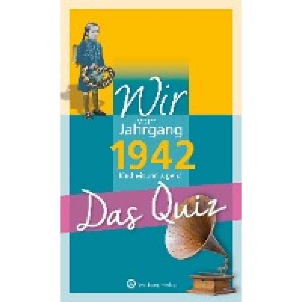 Wir vom Jahrgang 1942 - Das Quiz