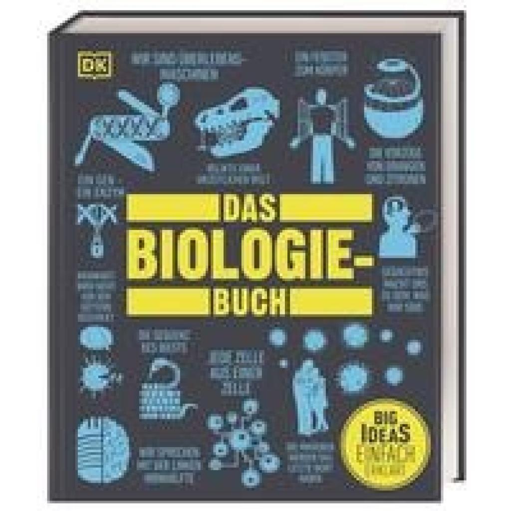 Big Ideas. Das Biologie-Buch